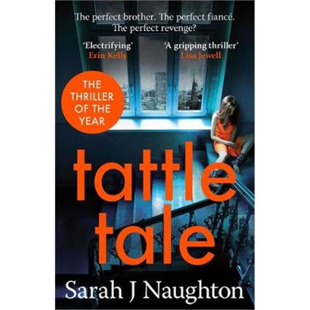 Tattletale (Paperback) - Sarah J. Naughton